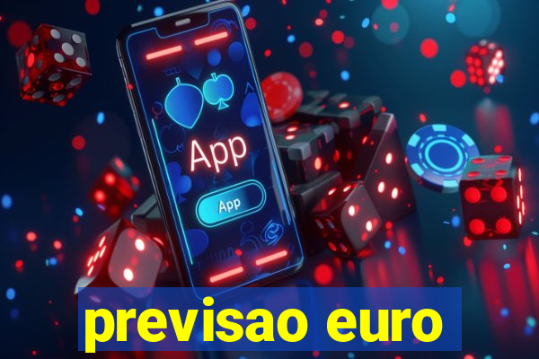 previsao euro